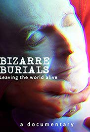 Watch Free Bizarre Burials (2013)