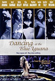 Watch Full Movie :Dancing at the Blue Iguana (2000)
