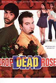 Watch Free Drop Dead Roses (2001)