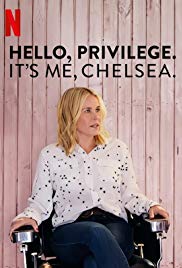 Watch Free Hello, Privilege. Its me, Chelsea (2019)