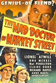 Watch Full Movie :The Mad Doctor of Market Street (1942)