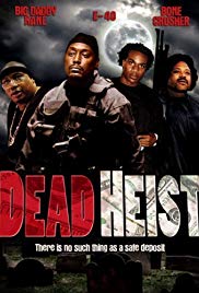 Watch Free Dead Heist (2007)
