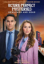 Watch Free Picture Perfect Mysteries: Newlywed and Dead (2019)
