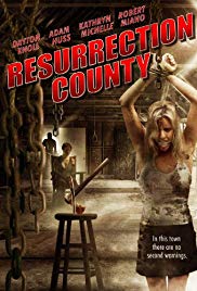 Watch Free Resurrection County (2008)