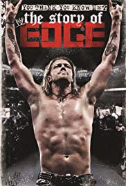 Watch Free WWE: You Think You Know Me  The Story of Edge (2012)
