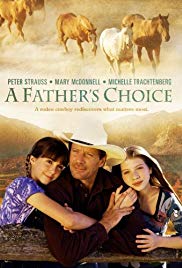 Watch Free A Fathers Choice (2000)
