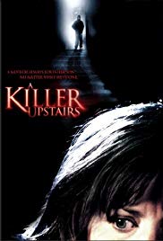 Watch Free A Killer Upstairs (2005)