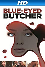 Watch Free BlueEyed Butcher (2012)