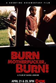 Watch Free Burn Motherfucker, Burn! (2017)