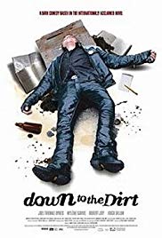 Watch Free Down to the Dirt (2008)
