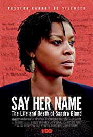 Watch Free Say Her Name: The Life and Death of Sandra Bland (2018)