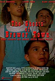 Watch Free The Ghosts of Brewer Town (2018)