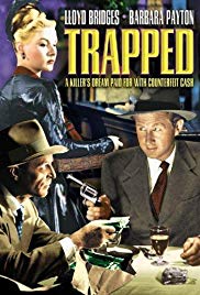 Watch Full Movie :Trapped (1949)