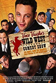 Watch Free Wild West Comedy Show: 30 Days & 30 Nights  Hollywood to the Heartland (2006)