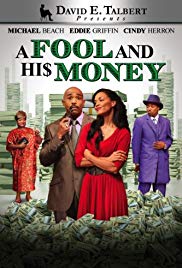 Watch Full Movie :David E. Talbert Presents: A Fool and His Money (2012)