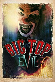 Watch Free Big Top Evil (2015)