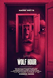 Watch Free The Wolf Hour (2019)