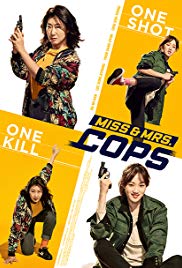 Watch Free Miss & Mrs. Cops (2019)