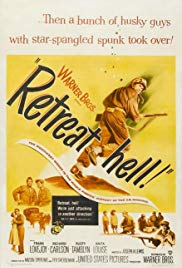 Watch Free Retreat, Hell! (1952)