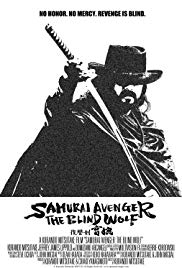 Watch Free Samurai Avenger: The Blind Wolf (2009)