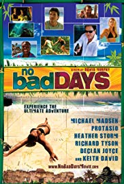 Watch Free No Bad Days (2008)