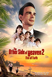 Watch Free The Other Side of Heaven 2: Fire of Faith (2019)