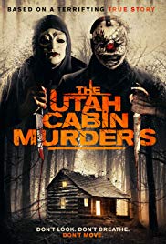 Watch Free The Utah Cabin Murders (2019)