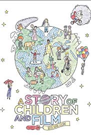 Watch Free A Story of Children and Film (2013)