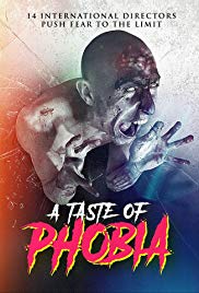 Watch Free A Taste of Phobia (2018)