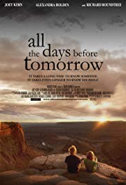 Watch Free All the Days Before Tomorrow (2007)
