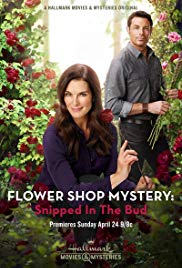 Watch Free Flower Shop Mystery: Snipped in the Bud (2016)