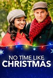 Watch Free No Time Like Christmas (2019)