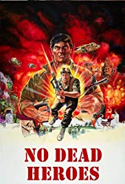 Watch Free No Dead Heroes (1986)
