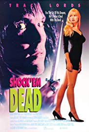 Watch Free Shock Em Dead (1991)
