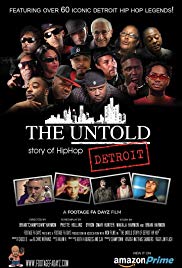 Watch Free The Untold Story of Detroit Hip Hop (2018)