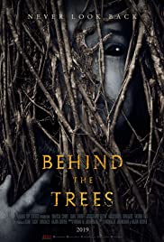 Watch Free Behind the Trees (2019)