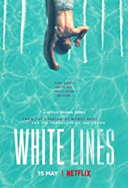 Watch Full Movie :White Lines (2020 )