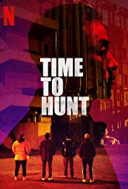 Watch Free Time to Hunt (2020)