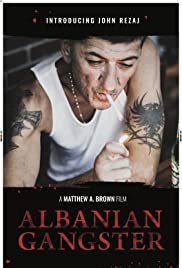 Watch Free Albanian Gangster (2018)
