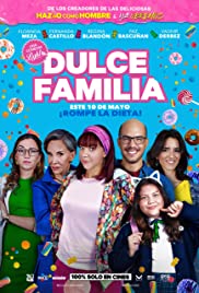 Watch Free Dulce Familia (2019)