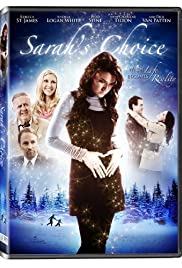 Watch Free Sarahs Choice (2009)