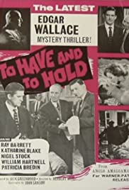 Watch Free To Have and to Hold (1963)