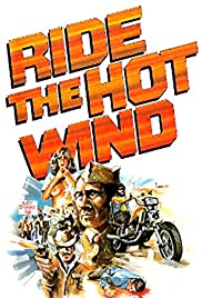 Watch Free Ride the Hot Wind (1971)