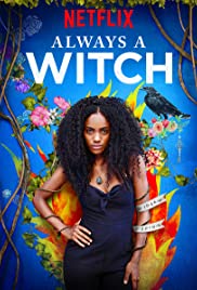 Watch Free Always a Witch (2019 )