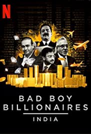 Watch Full Movie :Bad Boy Billionaires: India (2020 )