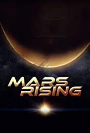 Watch Free Mars Rising (2007 )