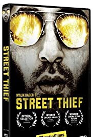 Watch Free Street Thief (2006)