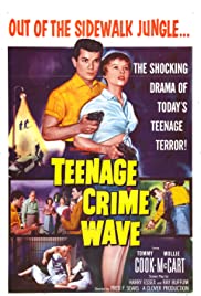Watch Free TeenAge Crime Wave (1955)