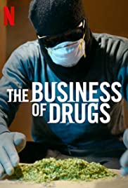 Watch Free The Business of Drugs (2020)