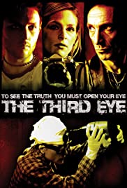 Watch Free The Third Eye (2007)